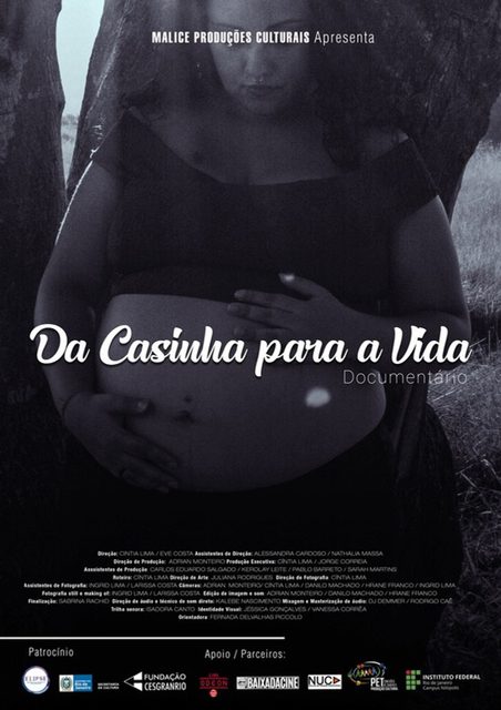 Cartaz do documentário Da Casinha para a Vida